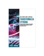MIT Key Insights: Biznes i technologia. Transformacja cyfrowa